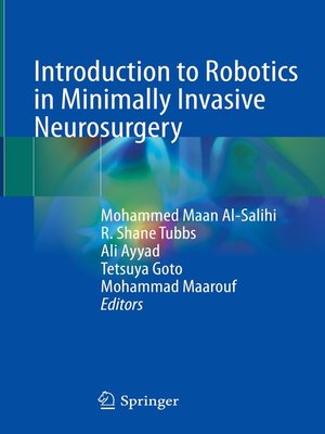 cover image of Introduction to Robotics in Minimally Invasive Neurosurgery